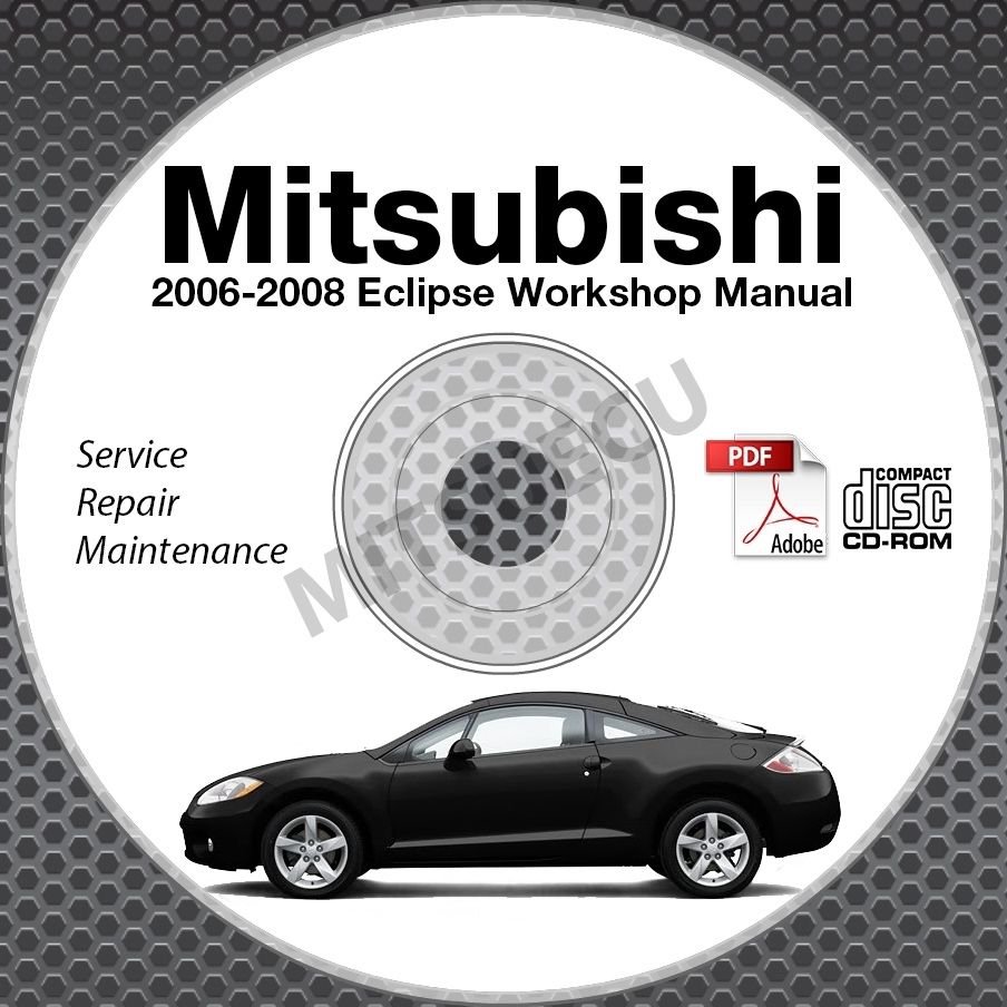 20062008 Mitsubishi Eclipse Service Repair Manual CD ROM