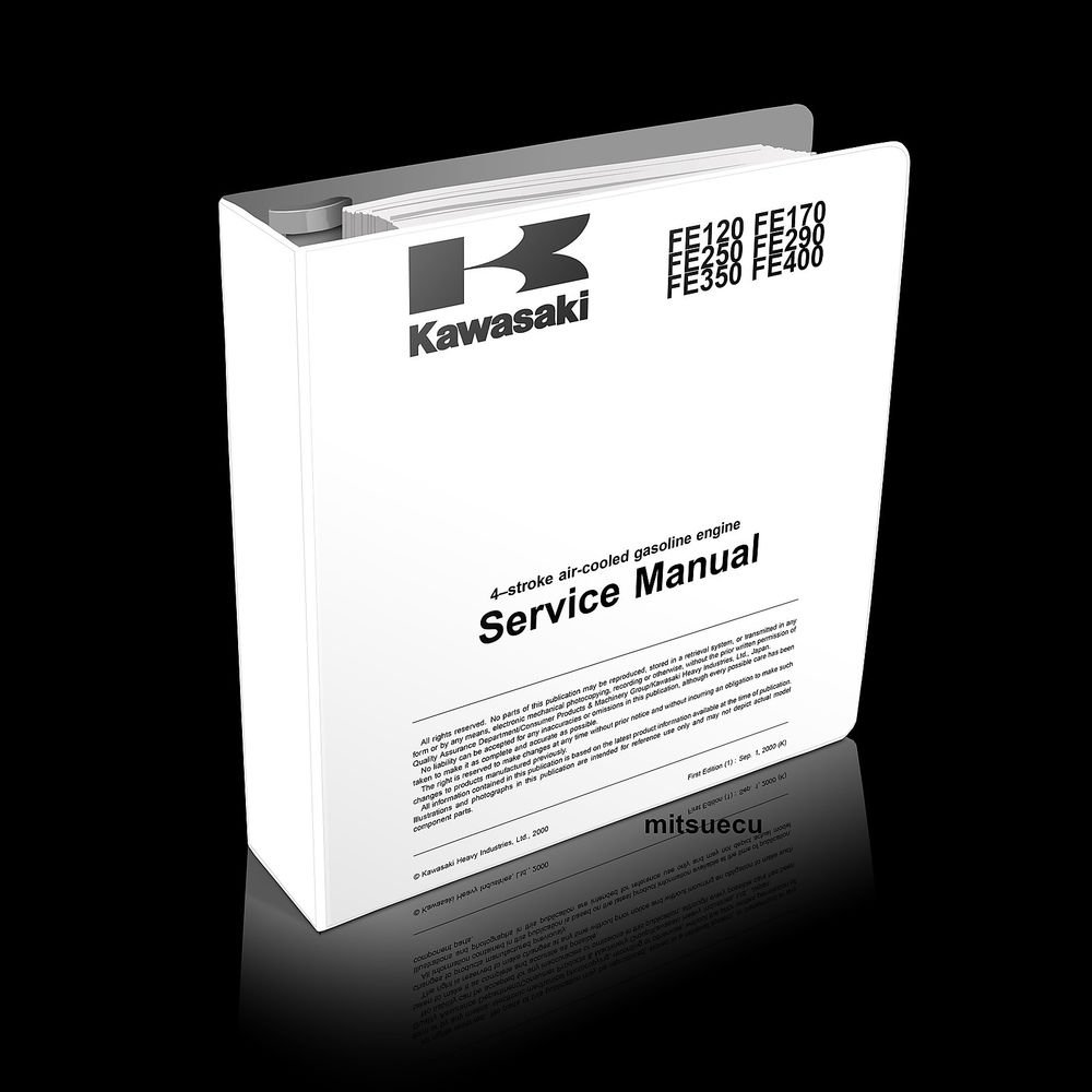 Kawasaki FE120 FE170 FE250 FE290 FE350 FE400 Engine Service Manual rebuild shop