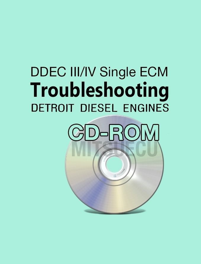 Detroit Diesel Troubleshooting Manual CD DDEC III/IV Single ECM diagnostics