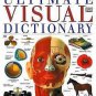 Ultimate Visual Dictionary by Dorling Kindersley Publishing Staff