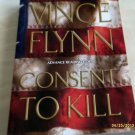 Consent to Kill No. 8 by Vince Flynn (2005)