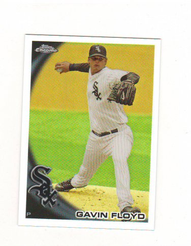 2010 Topps Chrome Refractor Gavin Floyd #160 Chicago White Sox
