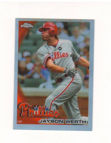 2010 Topps Chrome Refractor Jayson Werth #127 Philadelphia Phillies