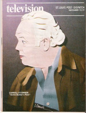Carroll O'Connor Archie Bunker St. Louis Post-Dispatch TV Magazine December 13, 1981