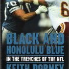 Black and Honolulu Blue By Keith Dorney 2003 Autobiography