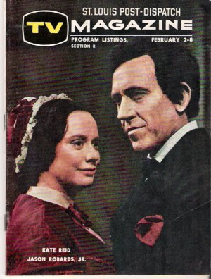 Jason Robards Kate Reid Abe Lincoln in Illinois St. Louis TV Magazine February 2, 1964