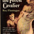 The Forest Cavalier by Roy Flannagan Popular Library M2062 Vintage Paperback The Forest Cavalier by Roy Flannagan Popular Library M2062 Vintage Paperback