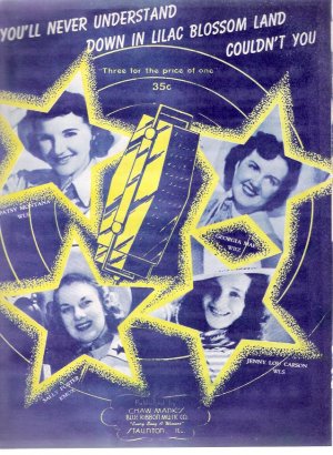 You'll Never Understand Patsy Montana WLS Chicago Jenny Lou Carson Vintage Country Sheet Music