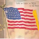 World War II Lots of Luck in the Navy Greeting Card World War II Lots of Luck in the Navy Greeting Card