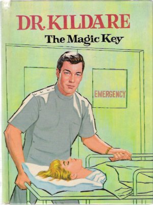 Dr. Kildare The Magic Key 1964 Whitman Authorized TV Book #1519 Like New