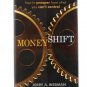 MoneyShift: How to Prosper from What You Can't Control by Jerry A. Webman Autographed 2012