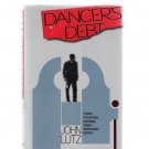 Dancer's Debt by John Lutz 1988 Signed & Inscribed First Edition Hardcover Dancer's Debt by John Lutz 1988 Signed & Inscribed First Edition Hardcover