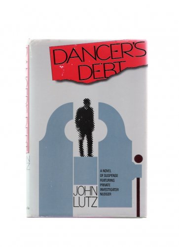 Dancer's Debt by John Lutz 1988 Signed & Inscribed First Edition Hardcover