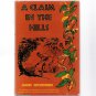 A Claim in the Hills James Wickenden 1957 South America Diamond Mines Hardcover Illustrated