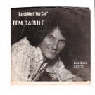 Tom Carlile Catch Me If You Can Autographed Door Knob 45 RPM Record & Picture Sleeve Country Music