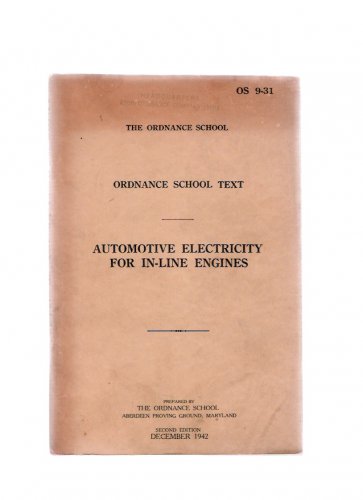 World War II 1942 U.S. Army Automotive Electricity Ordnance School Technical Book
