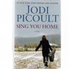 Sing You Home Jodi Picoult 2011 First Edition Large Print Hardcover Book & Intact CD New Sing You Home Jodi Picoult 2011 First Edition Large Print Hardcover Book & Intact CD New
