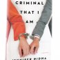 Criminal That I Am: A Memoir by Jennifer Ridha Defense Attorney 2015 First Edition Hardcover Book