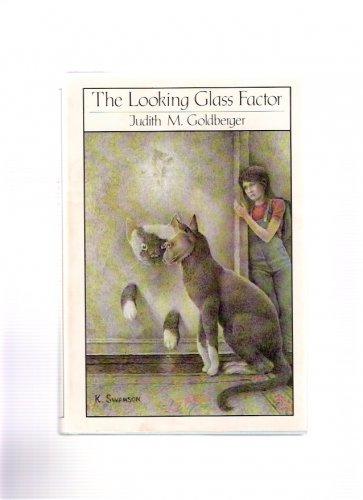 The Looking Glass Factor Judith Goldberger 1979 First Edition Science Fiction Cats Hardcover