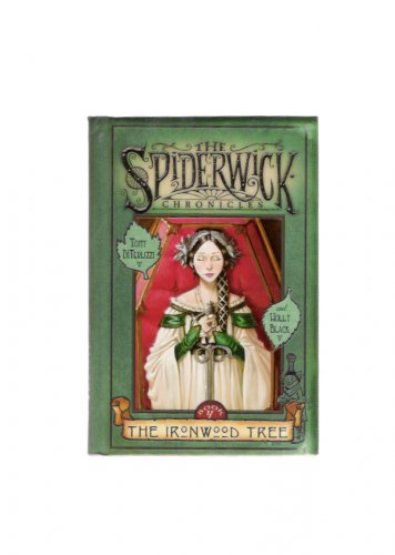 Spiderwick Chronicles Book #4 The Ironwood Tree 2004 Hardcover