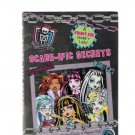 Monster High Scare-Ific Secrets 2015 First Edition Hardcover