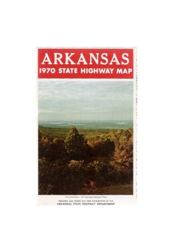 Vintage 1970 Arkansas State Highway Map Ouachitas Hot Springs National Park