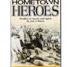 Hometown Heroes: Profiles in Pittsburgh Sports Jim O'Brien Signed First Ed. HC