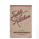 Vintage 1913 Table & Kitchen Price Baking Powder Co. Chicago IL Souvenir Booklet