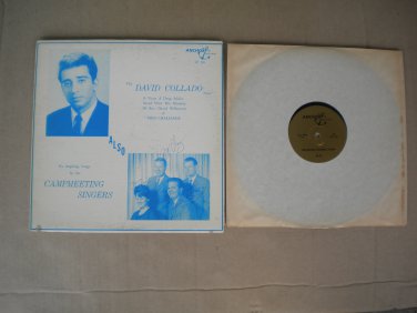 The David Collado Story Autographed LP Album Campmeeting Singers Gospel Anchor