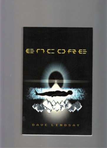 Encore Dave Lindsay Signed Book Science Fiction Cryonics 2002