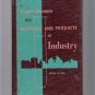 Experiments with Materials & Products of Industry Earl First Edition 1960