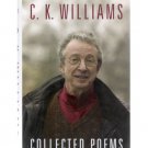 Collected Poems C.K. Williams 2006 Hardcover First Edition Book Near Mint