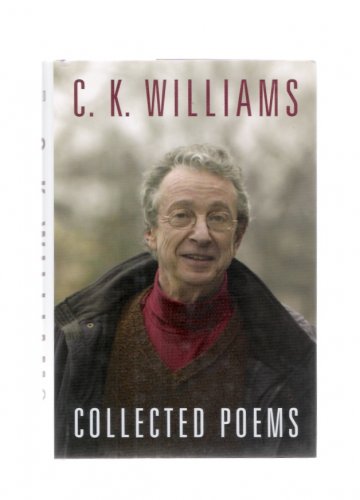 Collected Poems C.K. Williams 2006 Hardcover First Edition Book Near Mint