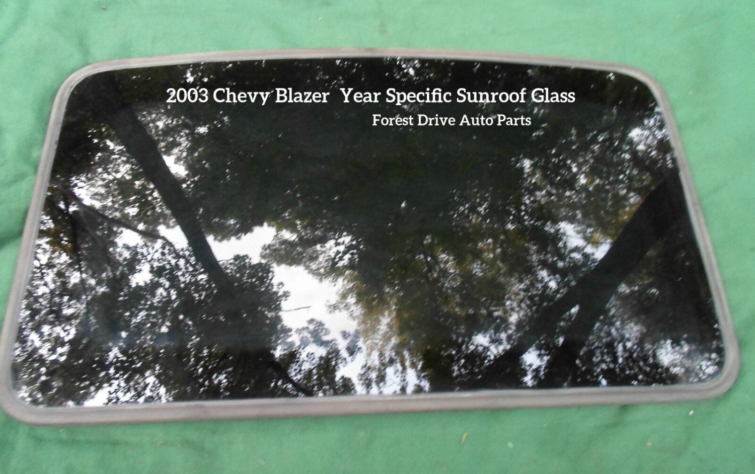 2003 CHEVY BLAZER YEAR SPECIFIC SUNROOF GLASS OEM NO ACCIDENT FREE SHIPPING