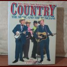 COUNTRY MUSIC The Music And The Musicians 1988 1st Edition 595 Pages Used Book