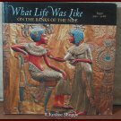EGYPT Book What Was Life Like On The Nile River Between 3050 BC And 30 BC Used