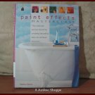 PAINT EFFECTS Masterclass Source Book Decorative Interior Paint Schemes Used