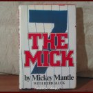 THE MICK By Mickey Mantle With Herb Gluck Hardcover 1985 Baseball Career Book