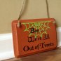 Boo we are all out of treats Out Of Candy Out Trick or treating wooden Halloween door sign