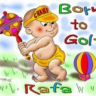 GOLF INFANT T-SHIRT -BORN TO GOLF- BABY BOY-FREE CUSTOMIZING