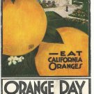 RARE 1916 California ORANGE DAY Poster Art Postcard March 18 Posted Anaheim