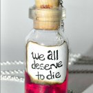 Try the Pie....Sweeney Todd Inspired Bottle Necklace