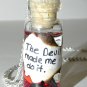The Devil Made Me Do It Bottle Necklace
