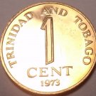 PROOF TRINIDAD & TOBAGO 1973 CENT~LAST YEAR~FREE SHIP~