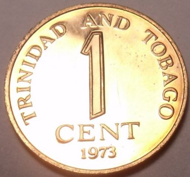 PROOF TRINIDAD & TOBAGO 1973 CENT~LAST YEAR~FREE SHIP~