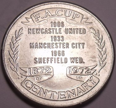 Large 1972 F.A Cup Centenary Medallion~Worlds Oldest Football Championship~Fr/Sh