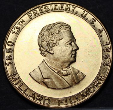 Millard Fillmore 13th President Bronze Medallion~Passed Fugitive Slave Bill~Fr/S