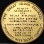 Herbert C. Hoover 31st President Bronze Medallion~The Great Human Engineer~Fr/Sh