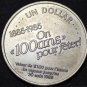 Sherbrooke Quebec Canada 100th Anniversary Trade Token Dollar 1985~UNC~Free Ship