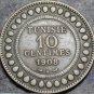 Tunisia 10 Centimes, AH1326 (1908A)~Muhammad Al-Nasir~Free Shipping